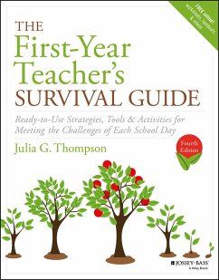 The First-Year Teacher's Survival Guide - Thompson, Julia G.