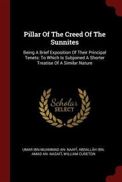 Pillar Of The Creed Of The Sunnites - Cureton, William