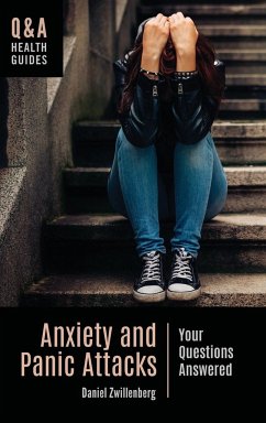 Anxiety and Panic Attacks - Zwillenberg, Daniel