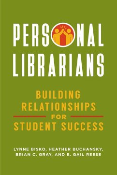 Personal Librarians - Bisko, Lynne; Buchansky, Heather; Gray, Brian C.