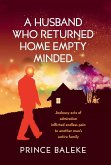 A Husband Who Returned Home Empty Minded