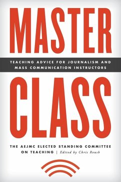 Master Class - The AEJMC Elected Standing Committee on