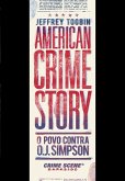 American crime story: O povo contra O. J. Simpson (eBook, ePUB)