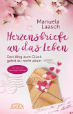 HERZENSBRIEFE AN DAS LEBEN. Den Weg zum Glück gehst du nicht allein (eBook, ePUB)