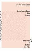 Psychoanalyse des Islam (eBook, ePUB)