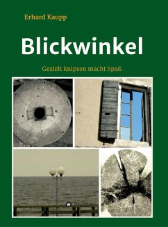 Blickwinkel (eBook, ePUB) - Kaupp, Erhard