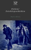 Dickens' Detektivgeschichten (eBook, ePUB)