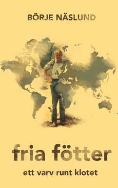Fria fötter (eBook, ePUB) - Näslund, Börje