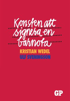 Konsten att signera en barnota (eBook, ePUB)