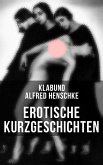 Erotische Kurzgeschichten (eBook, ePUB)