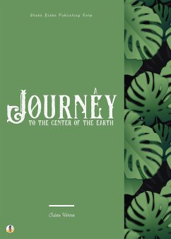 A Journey to the Center of the Earth (eBook, ePUB) - Verne, Jules