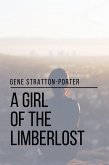 A Girl of the Limberlost (eBook, ePUB)