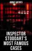 Inspector Stoddart's Most Famous Cases (eBook, ePUB)