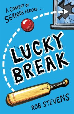 Lucky Break (eBook, ePUB) - Stevens, Rob