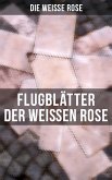 Flugblätter der Weißen Rose (eBook, ePUB)