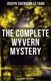 The Complete Wyvern Mystery (All 3 Volumes in One Edition) (eBook, ePUB)