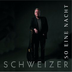 Cover Schweizer - So Eine Nacht (Single)