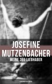 Josefine Mutzenbacher: Meine 365 Liebhaber (Klassiker der Erotik) (eBook, ePUB)