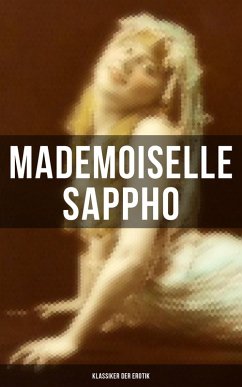 Mademoiselle Sappho (Klassiker der Erotik) (eBook, ePUB) - Anonym