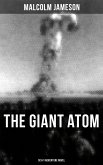 THE GIANT ATOM (Sci-Fi Adventure Novel) (eBook, ePUB)
