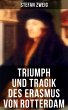 Triumph und Tragik des Erasmus von... - Bild 1