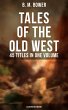 Tales of the Old West: B. M. Bower... - Bild 1