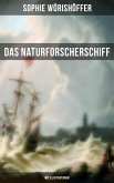 Das Naturforscherschiff (Mit Illustrationen) (eBook, ePUB)