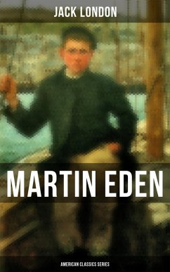 Martin Eden (American Classics Series) (eBook, ePUB) - London, Jack