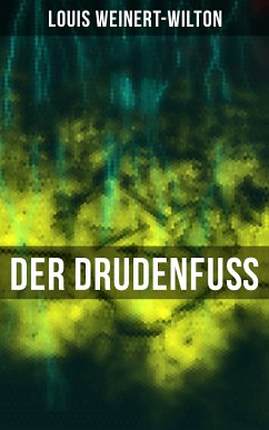 Der Drudenfuß (eBook, ePUB) - Weinert-Wilton, Louis