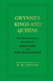 Gwynne's Kings and Queens (eBook, ePUB)