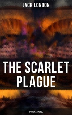 Cover The Scarlet Plague (Dystopian Novel) (eBook, ePUB)