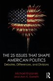 The 25 Issues that Shape American Politics (eBook, ePUB)