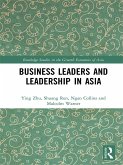 Business Leaders and Leadership in Asia (eBook, ePUB)