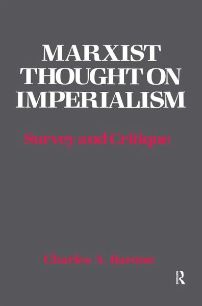 Marxist Thought on Imperialism (eBook, ePUB) Marxist Thought on Imperialism (eBook, ePUB)
