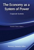 The Economy as a System of Power (eBook, ePUB)