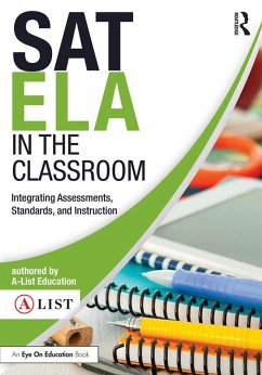 SAT ELA in the Classroom (eBook, ePUB) - Education, A-List