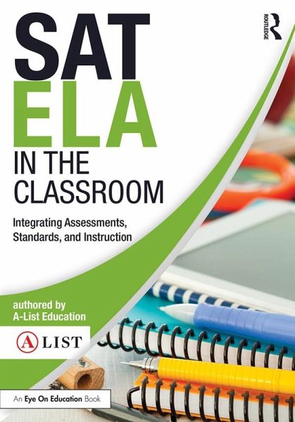 SAT ELA in the Classroom (eBook, ePUB) SAT ELA in the Classroom (eBook, ePUB)