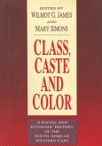 Class, Caste and Color (eBook, ePUB)