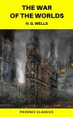 The War of the Worlds (Phoenix Classics) (eBook, ePUB)