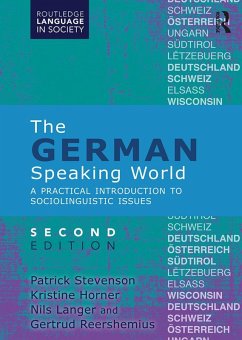 The German-Speaking World (eBook, ePUB) - Stevenson, Patrick; Horner, Kristine; Langer, Nils; Reershemius, Gertrud