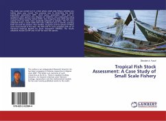 Tropical Fish Stock Assessment: A Case Study of Small Scale Fishery