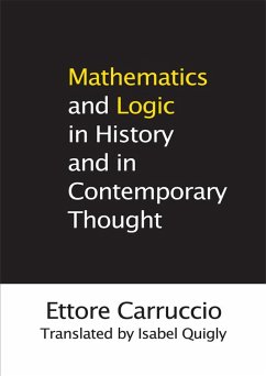 Mathematics and Logic in History and in Contemporary Thought (eBook, PDF)