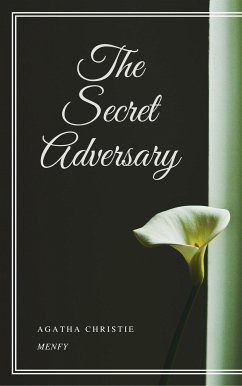 The Secret Adversary (eBook, ePUB) - Christie, Agatha