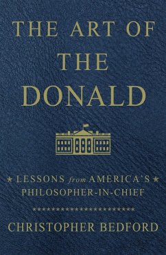 The Art of the Donald (eBook, ePUB) - Bedford, Christopher