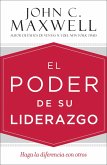 El poder de su liderazgo (eBook, ePUB)