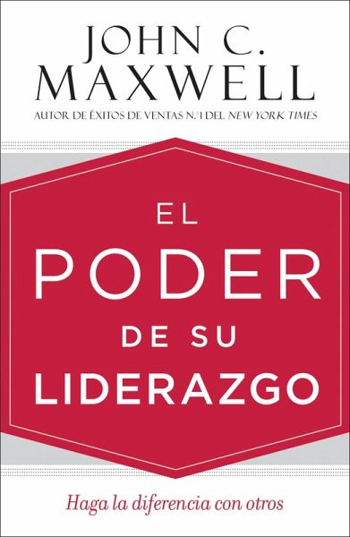 El poder de su liderazgo (eBook, ePUB) El poder de su liderazgo (eBook, ePUB)
