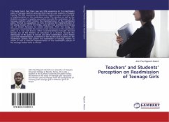 Teachers¿ and Students¿ Perception on Readmission of Teenage Girls - Ngesoh Aketch, John Paul