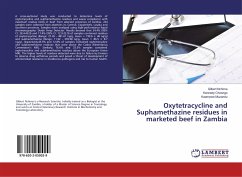 Oxytetracycline and Suphamethazine residues in marketed beef in Zambia - Nchima, Gilbert;Choongo, Kennedy;Muzandu, Kaampwe