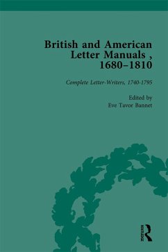 British and American Letter Manuals, 1680-1810, Volume 3 (eBook, PDF) - Bannet, Eve Tavor