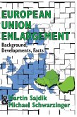 European Union Enlargement (eBook, PDF) European Union Enlargement (eBook, PDF)